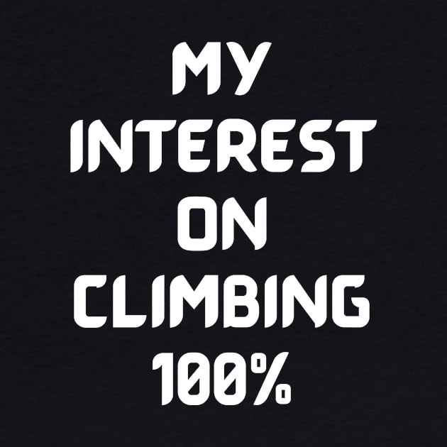 My Interest On Climbing 100% by Climbinghub